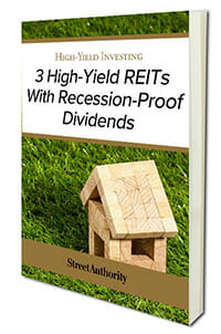 3 High-Yield REITs With Recession-Proof Dividends